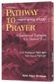 Pathway to Prayer Rosh Hashanah and Yom Kippur Nusach Ashkenaz